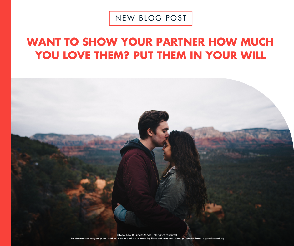 Show love by adding your partner to your will