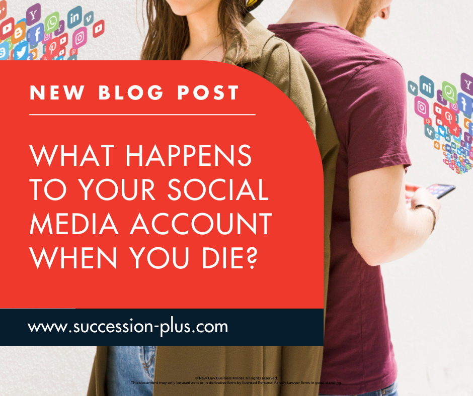 Social Media Accounts after Death